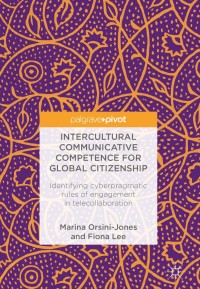 Cover image: Intercultural Communicative Competence for Global Citizenship 9781137581020