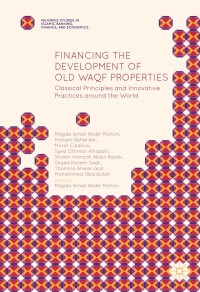 Imagen de portada: Financing the Development of Old Waqf Properties 9781137581273