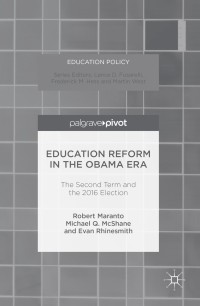 Imagen de portada: Education Reform in the Obama Era 9781137582119