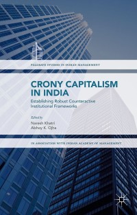 Cover image: Crony Capitalism in India 9781137582867