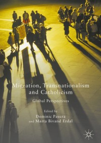 Immagine di copertina: Migration, Transnationalism and Catholicism 9781137583468