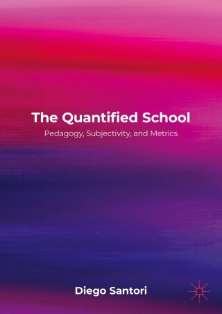 Cover image: The Quantified School 9781137583840