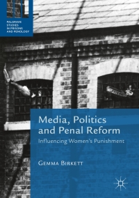 Imagen de portada: Media, Politics and Penal Reform 9781137585080
