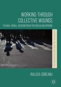 Titelbild: Working-through Collective Wounds 9781137585226