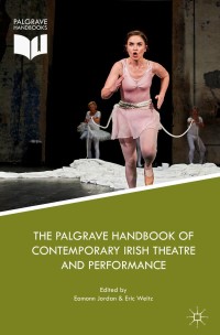 Titelbild: The Palgrave Handbook of Contemporary Irish Theatre and Performance 9781137585875