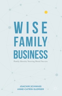 Omslagafbeelding: Wise Family Business 9781137585998