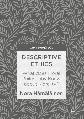 Cover image: Descriptive Ethics 9781137586162