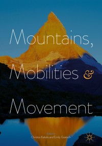 Imagen de portada: Mountains, Mobilities and Movement 9781137586346