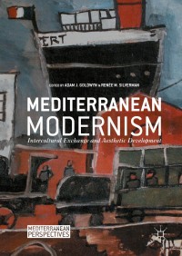 表紙画像: Mediterranean Modernism 9781137589279