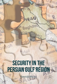 Cover image: Security in the Persian Gulf Region 9781137586773