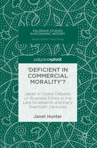 Omslagafbeelding: 'Deficient in Commercial Morality'? 9781137586810