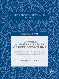 Cover image: Towards a General Theory of Deep Downturns 9781137586902