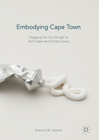 Cover image: Embodying Cape Town 9781137587107