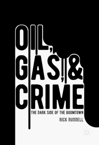 Imagen de portada: Oil, Gas, and Crime 9781137587138