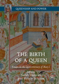 Cover image: The Birth of a Queen 9781137597489