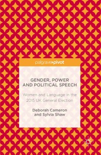 Imagen de portada: Gender, Power and Political Speech 9781137587510