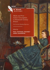 Imagen de portada: Media and Print Culture Consumption in Nineteenth-Century Britain 9781137587602