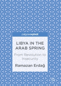 Cover image: Libya in the Arab Spring 9781137589347