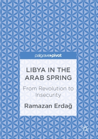 Cover image: Libya in the Arab Spring 9781137589347