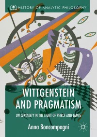 Cover image: Wittgenstein and Pragmatism 9781137588463