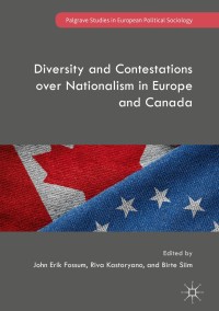 表紙画像: Diversity and Contestations over Nationalism in Europe and Canada 9781137589866