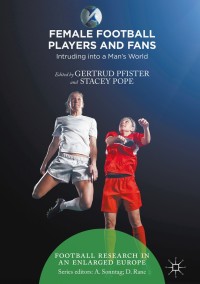Cover image: Female Football Players and Fans 9781137590244