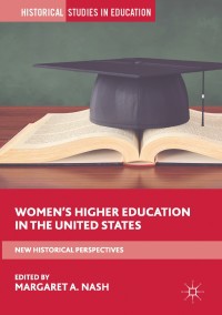 Imagen de portada: Women’s Higher Education in the United States 9781137590831