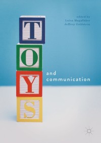 Cover image: Toys and Communication 9781137591357