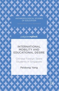 Cover image: International Mobility and Educational Desire 9781137591425