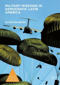 Imagen de portada: Military Missions in Democratic Latin America 9781137592699