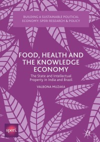 Cover image: Food, Health and the Knowledge Economy 9781137593054