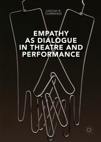 Omslagafbeelding: Empathy as Dialogue in Theatre and Performance 9781137593252