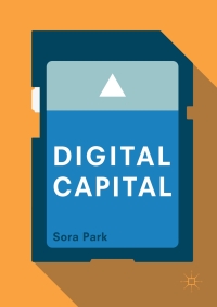 Cover image: Digital Capital 9781137593313