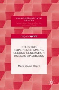 Cover image: Religious Experience Among Second Generation Korean Americans 9781137594129