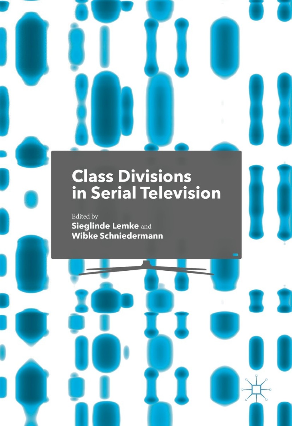 Class Divisions in Serial Television eBook Rental