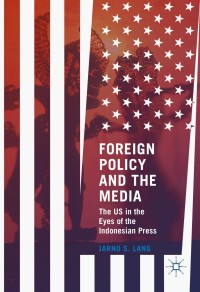 Titelbild: Foreign Policy and the Media 9781137594938