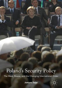 Omslagafbeelding: Poland's Security Policy 9781137594990