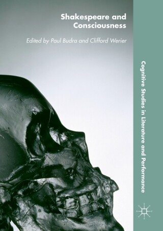 Cover image: Shakespeare and Consciousness 9781137596710