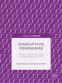 Imagen de portada: Disruptive Feminisms 9781137597670