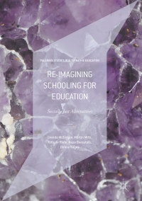 Cover image: Re-imagining Schooling for Education 9781137595508