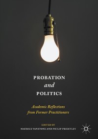 Imagen de portada: Probation and Politics 9781137595560