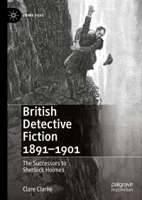 Cover image: British Detective Fiction 1891–1901 9781137595621