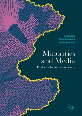 Cover image: Minorities and Media 9781137596307