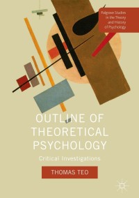 Cover image: Outline of Theoretical Psychology 9781137596505