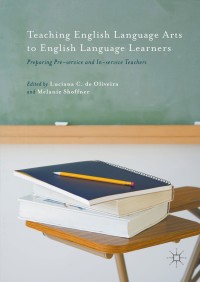 Imagen de portada: Teaching English Language Arts to English Language Learners 9781137598578