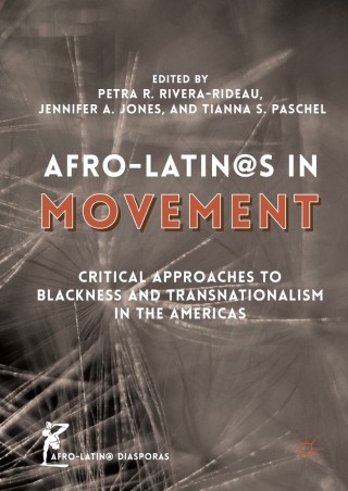 Cover image: Afro-Latin@s in Movement 9781137603203