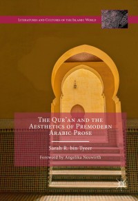 Cover image: The Qur’an and the Aesthetics of Premodern Arabic Prose 9781137599889