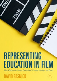 Imagen de portada: Representing Education in Film 9781137599285