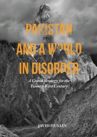 Titelbild: Pakistan and a World in Disorder 9781137600295