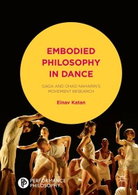 Cover image: Embodied Philosophy in Dance 9781137601858